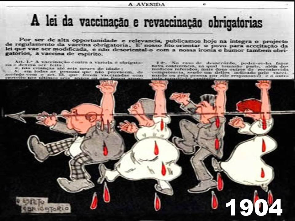 Espeto obrigatório Sátira sobre a Lei de Vacina Obrigatória 1904 Revolta da Vacina